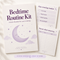 Bedtime Routine Kit