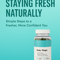 The Ultimate Guide to Staying Fresh Naturally E-Book